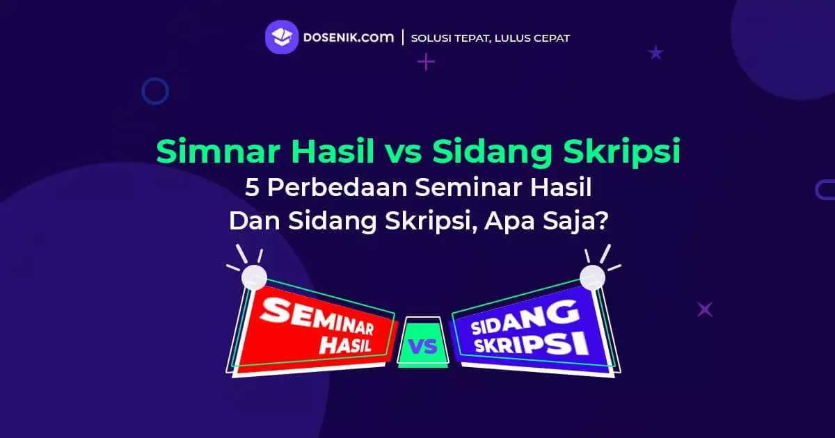 5 Perbedaan Seminar Hasil Dan Sidang Skripsi