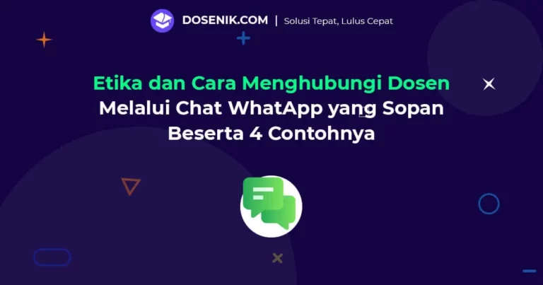 Etika dan Cara Menghubungi Dosen via Chat WhatsAp yang Sopan