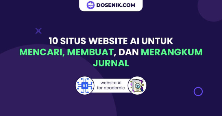 Situs Website AI untuk Membuat, Mencari, dan Merangkum Jurnal