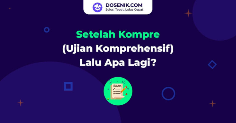 Setelah kompre (ujian komprehensif)