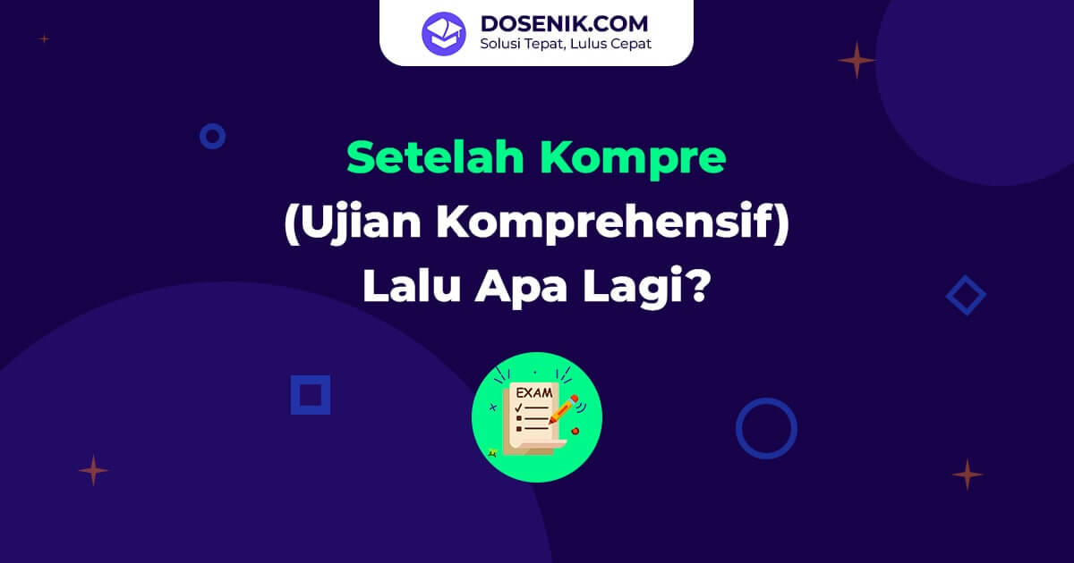 Setelah kompre (ujian komprehensif)
