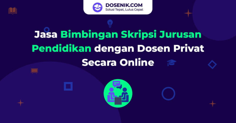 Jasa bimbingan skripsi jurusan pendidikan