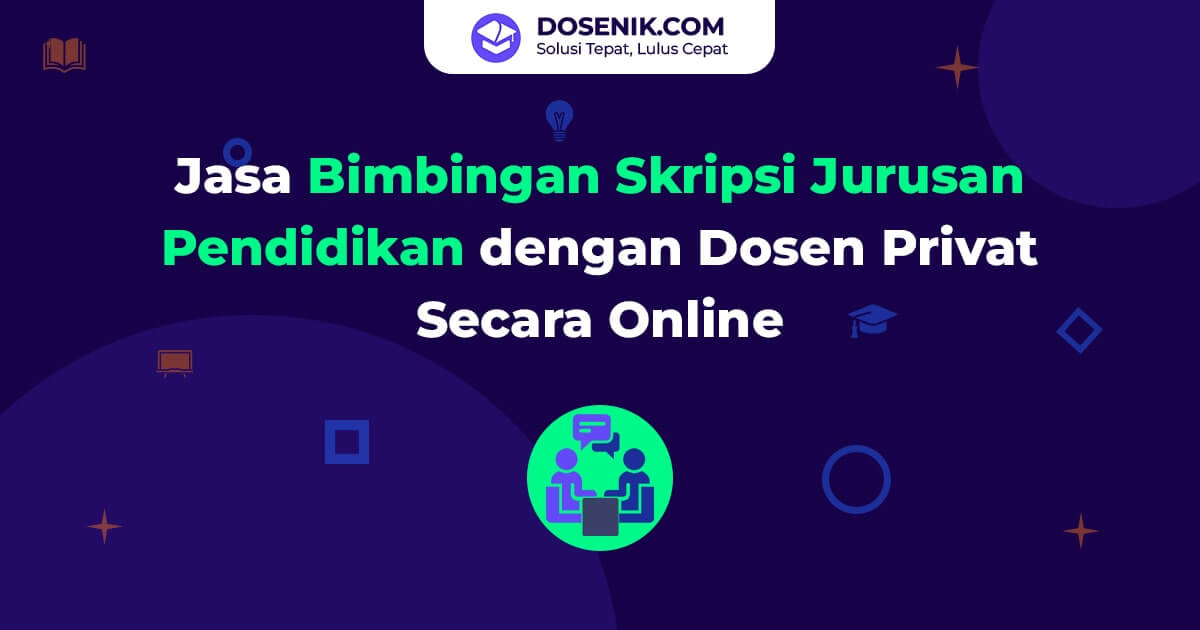 Jasa bimbingan skripsi jurusan pendidikan