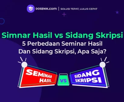 5 Perbedaan Seminar Hasil Dan Sidang Skripsi