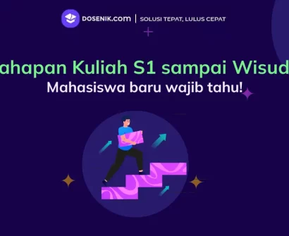 Tahapan Kuliah S1 sampai Wisuda, Wajib Kamu Tempuh!