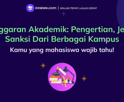Pelanggaran Akademik: Pengertian, Jenis, & Sanksi Dari Berbagai Kampus