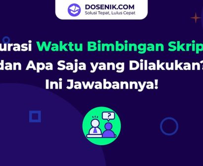 Durasi waktu bimbingan skripsi dan apa saja yang dilakukan