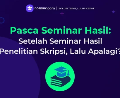 Kegiatan Setelah Seminar Hasil Penelitian Skripsi