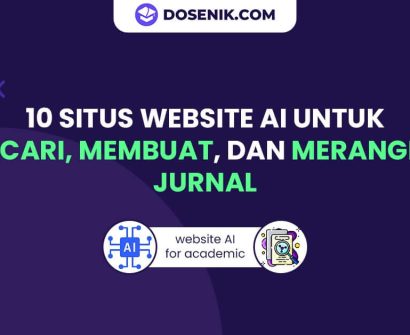 Situs Website AI untuk Membuat, Mencari, dan Merangkum Jurnal